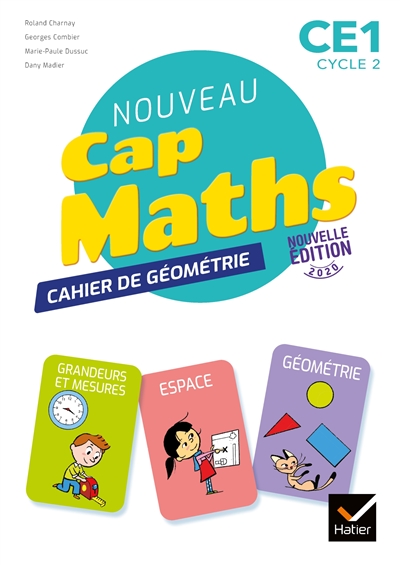 Nouveau Cap maths, CE1, cycle 2 : cahier de géométrie