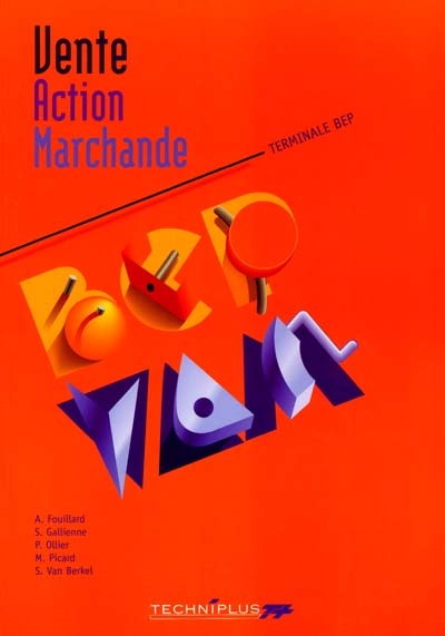 Vente-action marchande, BEP VAM, terminale professionnelle