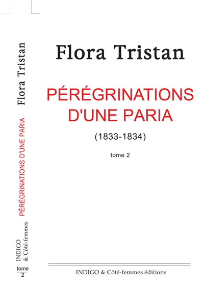 Pérégrinations d'une paria. Vol. 2. 1833-1834