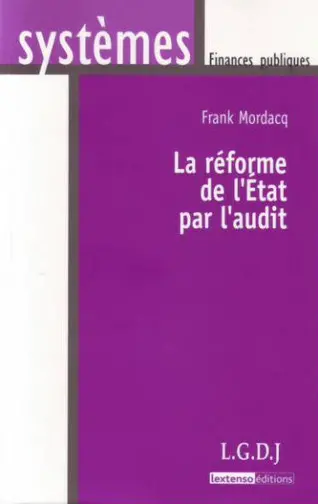 La réforme de l'Etat par l'audit
