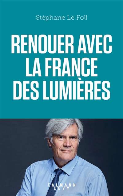 Renouer avec la France des...