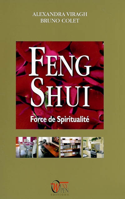 Feng shui : force de spiritualité