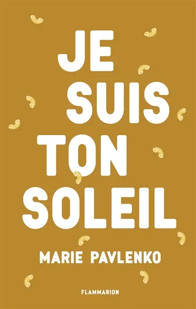 Je suis ton soleil