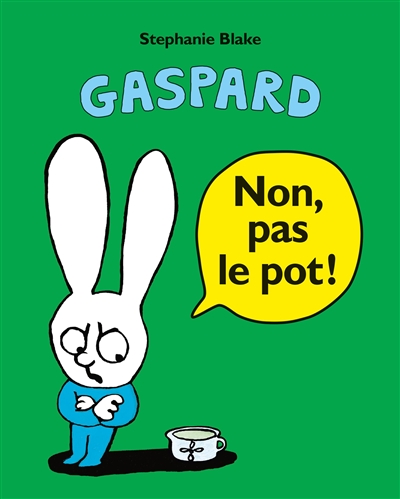 Non, pas le pot !