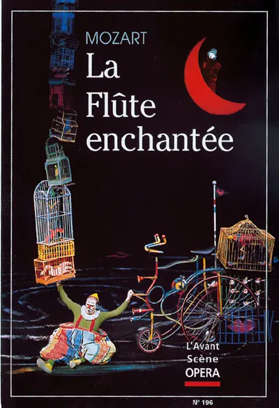 Avant-scène opéra (L'), n° 196. La flûte enchantée