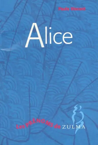 Alice