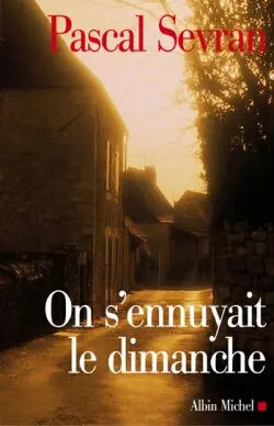 Journal. Vol. 5. On s'ennuyait le dimanche