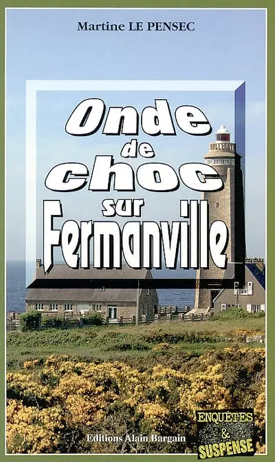 Onde de choc sur Fermainville