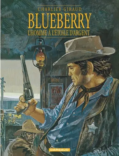 Blueberry. Vol. 6. L'homme à l'étoile d'argent