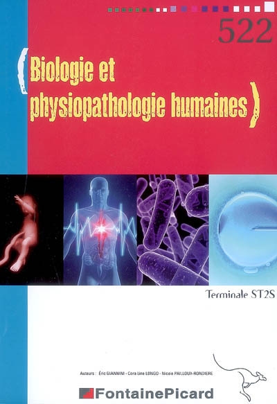 Biologie et physiopathologie humaines, terminale ST2S : livre de l'élève