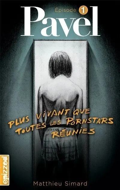 Plus vivant que toutes les pornstars réunies 1