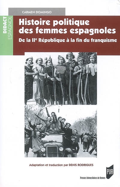Histoire politique des femmes espagnoles : de la IIe République à la fin du franquisme