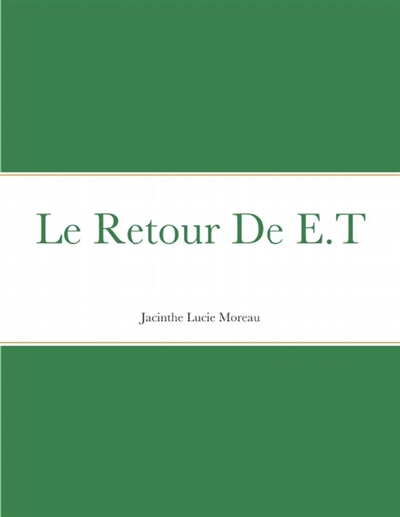 Le Retour De E.T