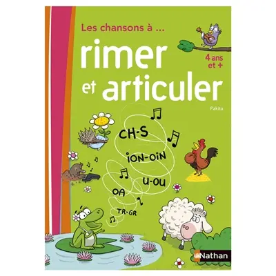 Les chansons à rimer et articuler