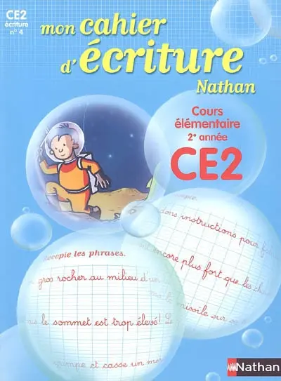 Mon cahier d'écriture. Vol. 4. Cours élémentaire 2e année : CE2