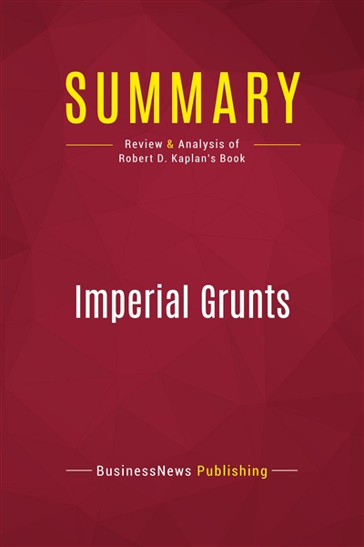 Summary : Imperial Grunts :...