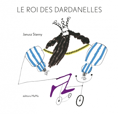 Le roi des Dardanelles