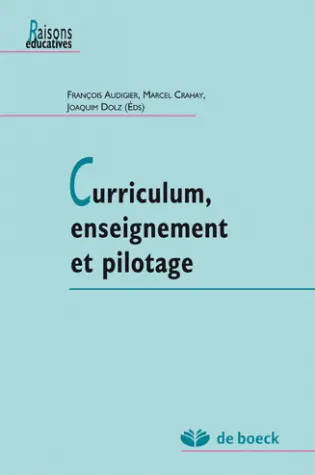 Curriculum, enseignement et pilotage