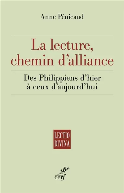 La lecture, chemin d'alliance : des Philippiens d'hier à ceux d'aujourd'hui