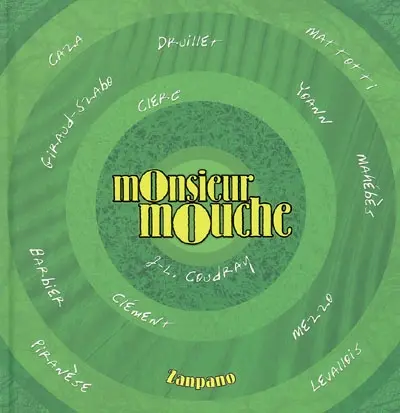 Monsieur Mouche. Vol. 2