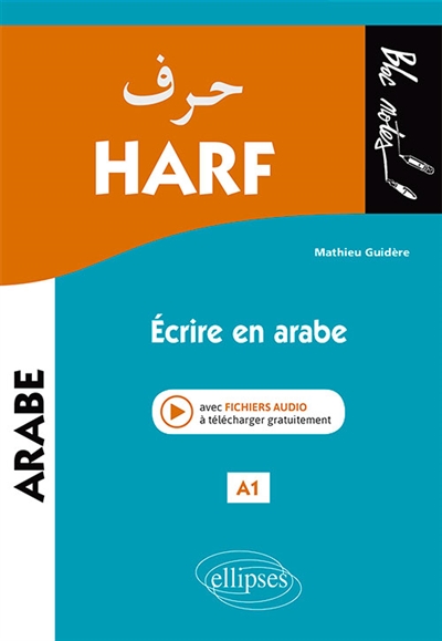 Harf : écrire en arabe, A1