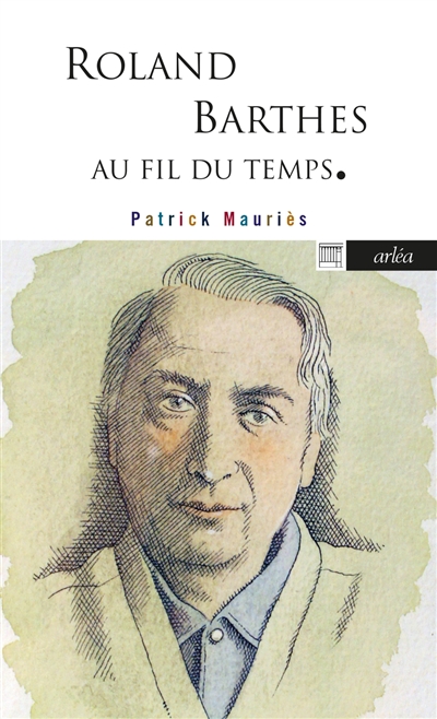 Roland Barthes : au fil du...