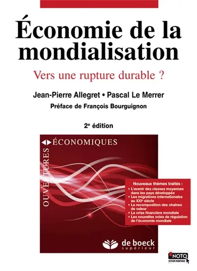 Economie de la mondialisation : vers une rupture durable ?
