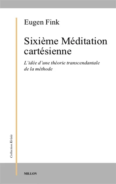 Sixième méditation cartésienne