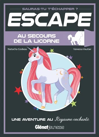 Au secours de la licorne : une aventure au royaume enchanté