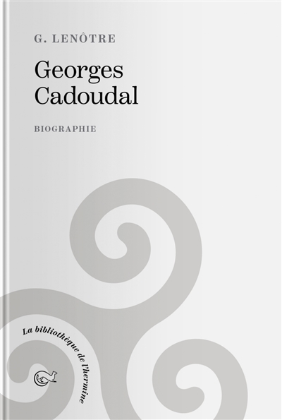 Georges Cadoudal : biographie