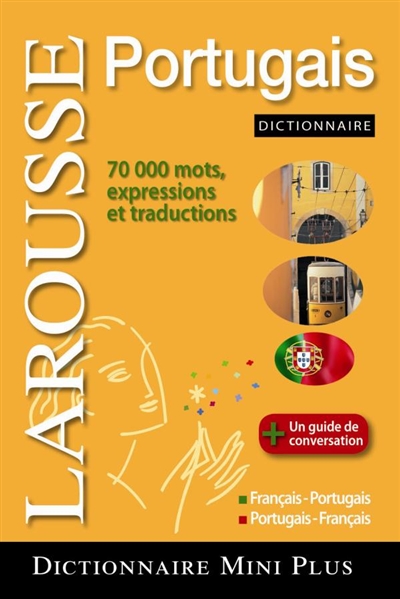 Larousse mini-dictionnaire : français-portugais, portugais-français. Larousse ini dicionario francês-português, português-francês