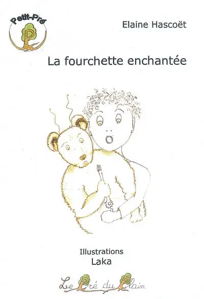 La fourchette enchantée