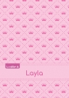 Le cahier de Layla : Blanc,...