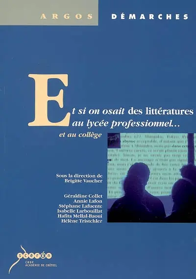 Et si on osait des littératures au lycée professionnel... et au collège