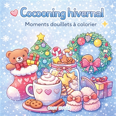 Cocooning hivernal :...