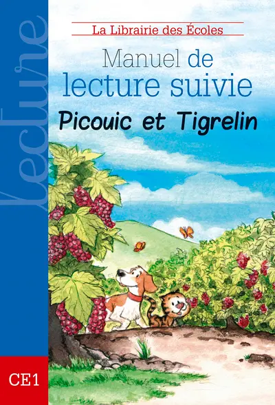 Manuel de lecture suivie : Picouic et Tigrelin : CE1