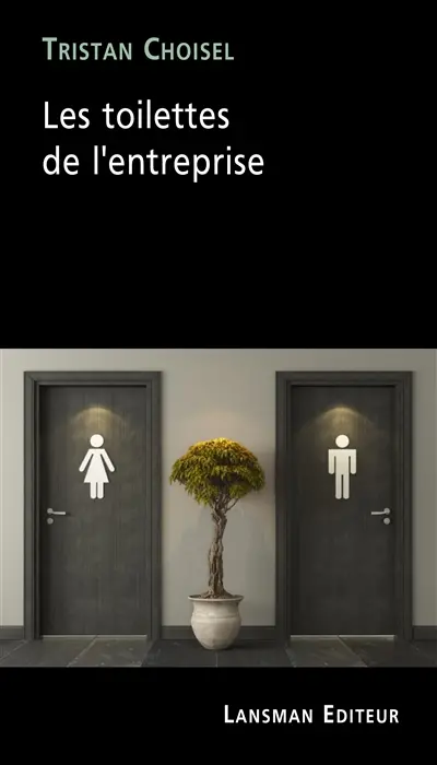Les toilettes de l'entreprise