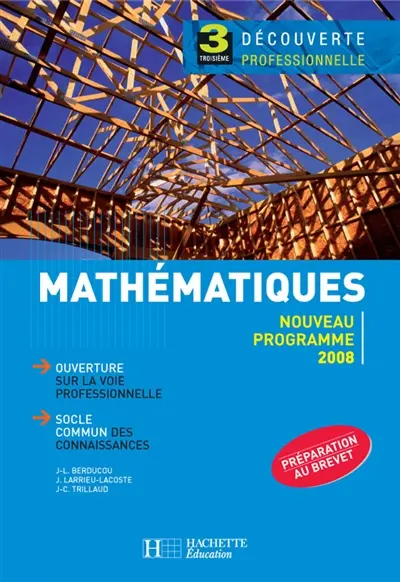 Mathématiques 3e découverte professionnelle