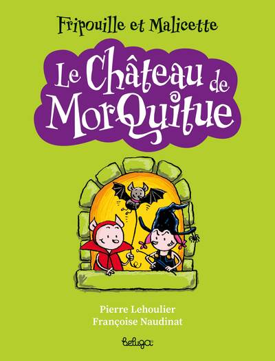 Fripouille et Malicette. Le château de Morquitue