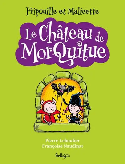 Fripouille et Malicette. Le château de Morquitue