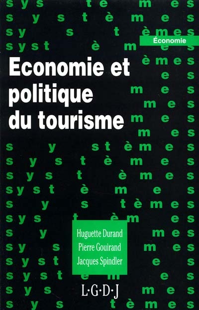 Economie et politique du tourisme