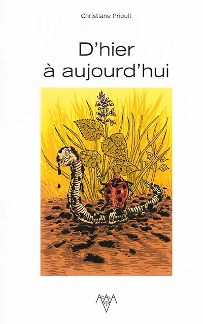 D'hier à ajourd'hui