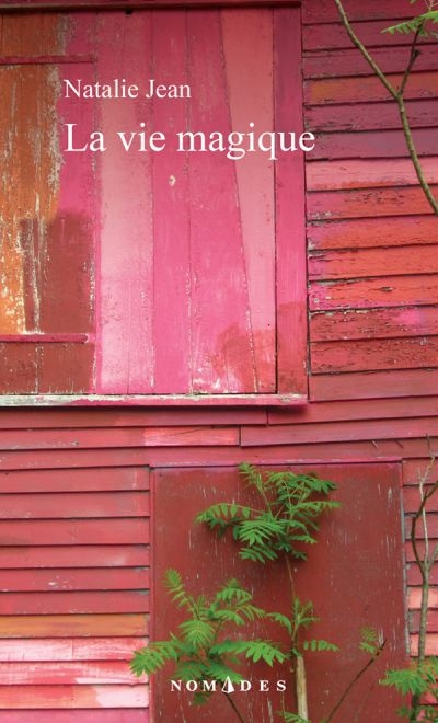 La vie magique