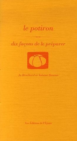 Le potiron : dix façons de le préparer