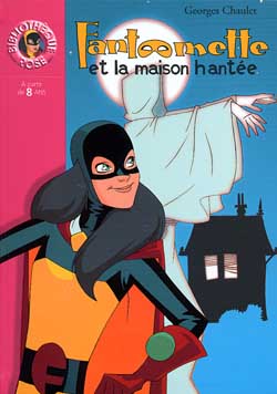 FantÔmette et La Maison HantÉe