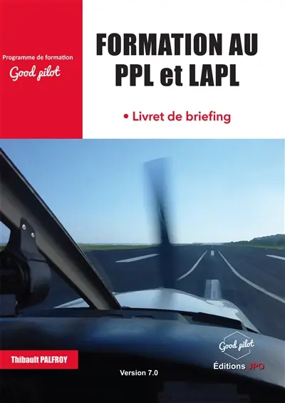 Formation au PPL et LAPL : livret de briefing version 7.0