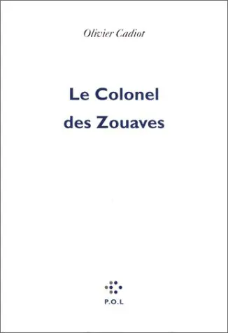 Le colonel des zouaves