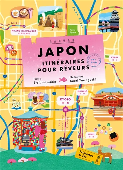 Japon, itinéraires pour rêveurs : printemps et été