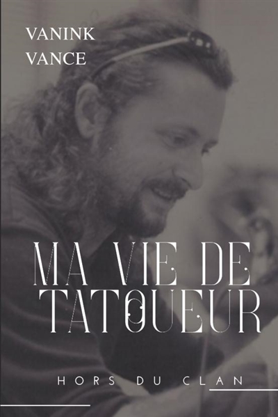 MA VIE DE TATOUEUR
