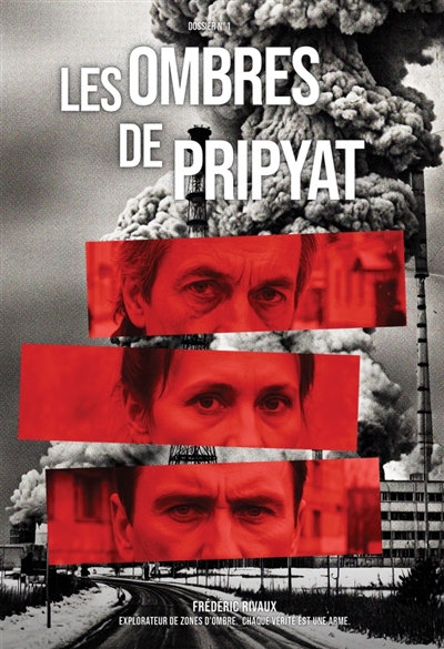 Les ombres de Pripyat